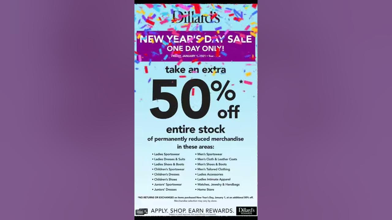 Dillard’s New Years Day Sales’s 2021Extra 50Off salesFirst Colony