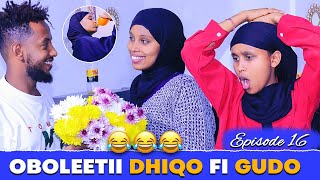 🔴Oboleetii Diqo fi Oboleetii Gudo | Episode 16 | New Diraamaa Afaan Oromo