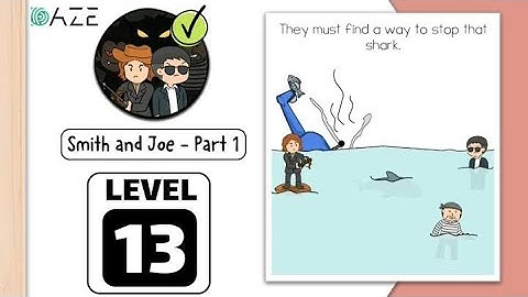 brain 🧠 Test 2 Smith and Joe part 〽️ 1 level 13 🌈 Game 🎯 solution