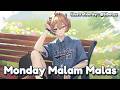 #MMMalas : Akhirnya Monday Malam Malaszszszs