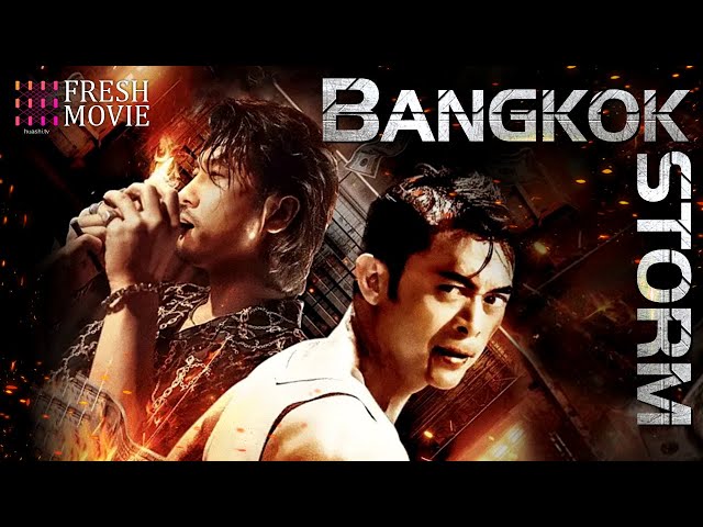 【Multi-sub】Bangkok Storm | Full Action Movie in English 2023 | Chinese Movie | Kung Fu, Martial Arts class=