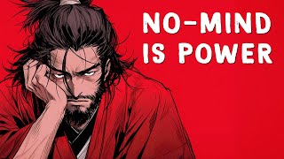 The Power of The NoMind | Miyamoto Musashi