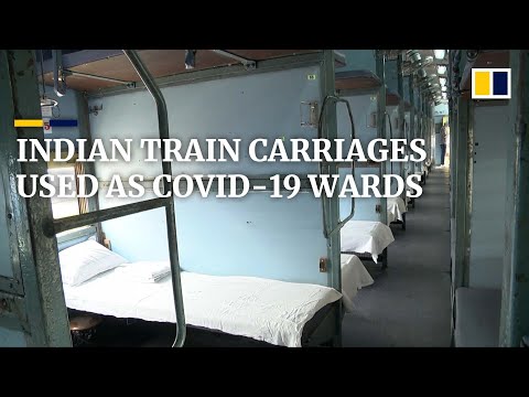 Indian train carriages become Covid-19 isolation wards for surge in cases after lockdown eased