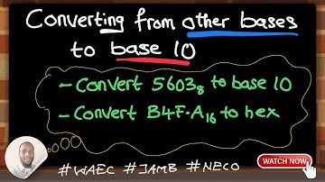 How to convert from other bases to base ten (10)