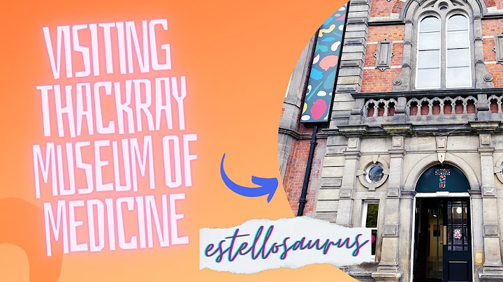 Visiting Thackray Museum of Medicine | Leeds | Museum Tour | Days Out With A Disability