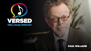 VERSED: The ASCAP Podcast / Episode 1 - PAUL WILLIAMS - Audio version