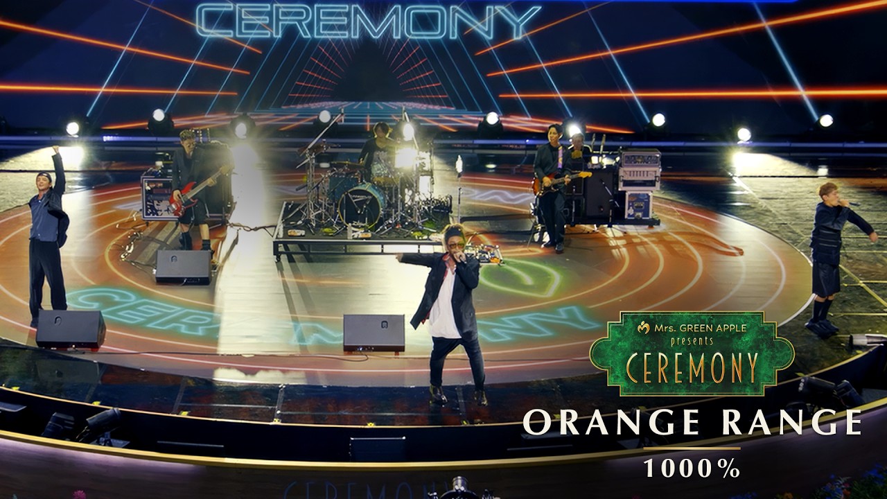 Mrs. GREEN APPLE presents『CEREMONY』2026 [ORANGE RANGE／1000