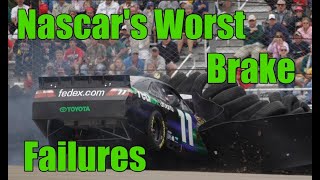 Nascar's Worst Brake Failures