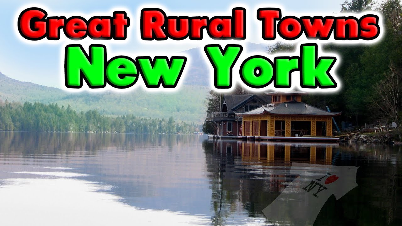 Great Rural Towns in New York to Retire or Buy Real Estate. YouTube