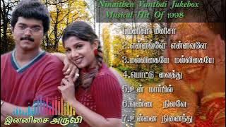 NINAITHEN VANTHAI MOVIE SONGS