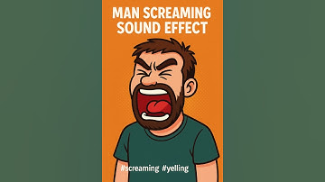 Man Screaming Sound Effect