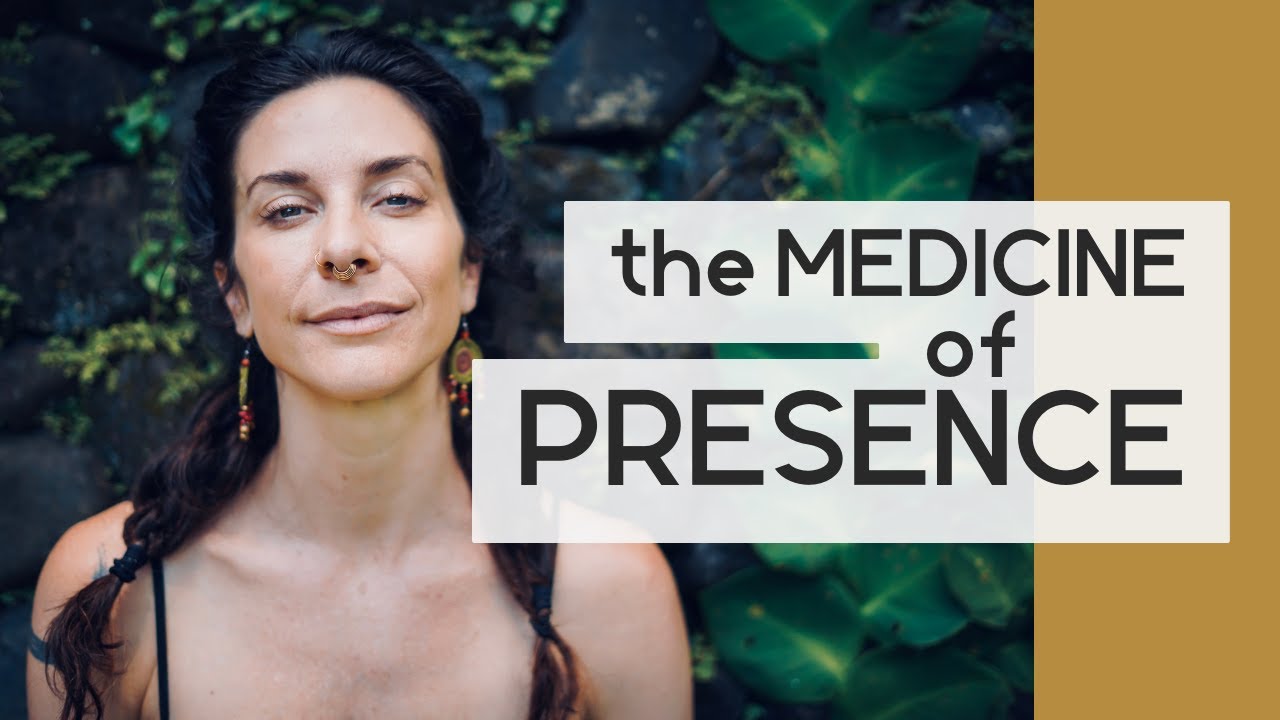 The Healing Medicine of PRESENCE: Finding Joy in our Moments