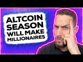 These altcoins will make millionaires by march watch asap