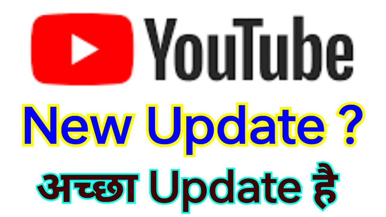 YouTube New Update ? - YouTube