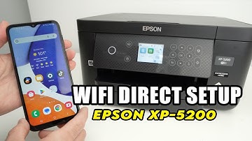 Epson XP 5200 : Wi-Fi Direct Setup (Step by Step Guide)