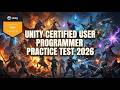Unity Certified User Programmer Practice Test 2026 Prep Exam Questions