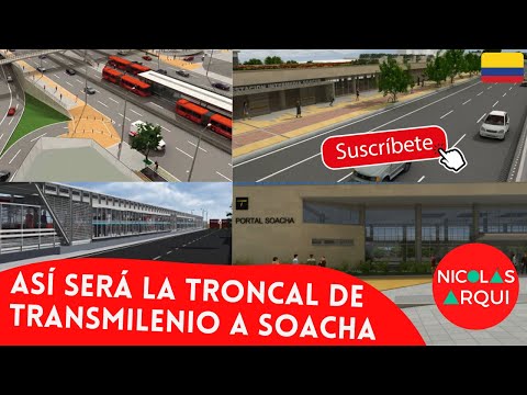 Así será la Troncal de TransMilenio a Soacha ?? Fases 2 y 3 - Troncal TM ? Urbanismo