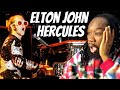 ELTON JOHN Hercules REACTION - I cant believe how fresh and young he sounds! First time hearing