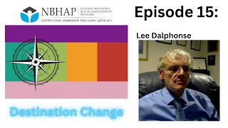 Destination Change Episode 15: Lee Dalphonse