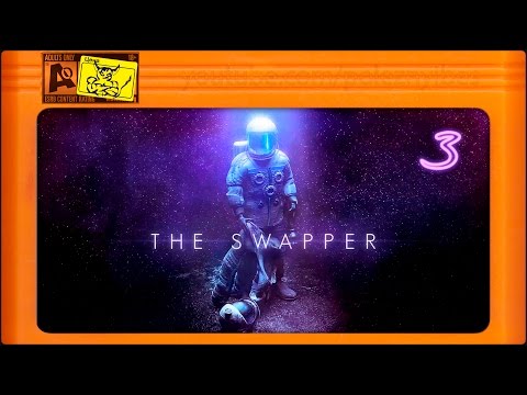 Видео: The Swapper - [#3] Накал Извилин