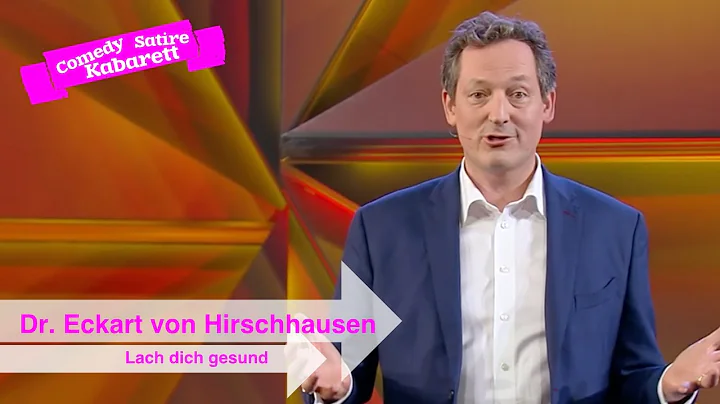 Dr. Eckart von Hirschhausen: Lach dich gesund - St...