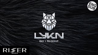 [Eng Sub] LYKN - DAY1 TO DEBUT [DOCUMENTARY]