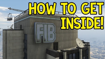GTA Online F.I.B INTERIOR! How To Get Inside FIB Building GLITCH *EASY*