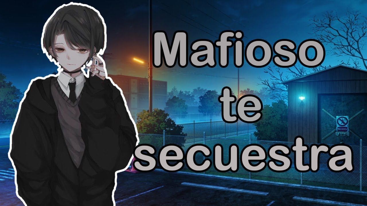 ASMR Roleplay - Mafioso te secuestra