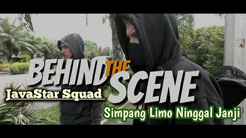 BTS Simpang Limo Ninggal Janji - JavaStar Squad