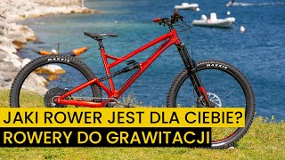 Rodzaje rowerów grawitacyjnych