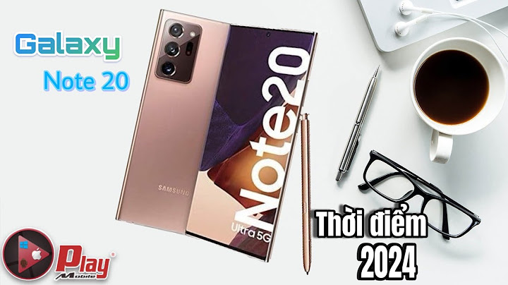 Hướng dẫn sử dụng samsung galaxy note 10