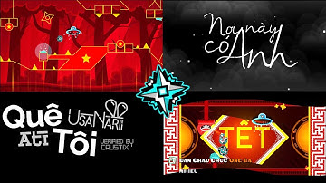 Level nhạc việt bạn nên thử trong geometry dash (phần 2) | Geometry Dash 2.2