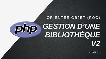 📚 POO avec PHP 8.1 - Exercice - Gestion d’une bibliothèque v2 - 013