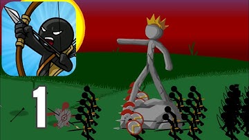 Stick War : Legacy - Gameplay Walkthrough - Part 1 - Classic Campaign (iOS,Android)