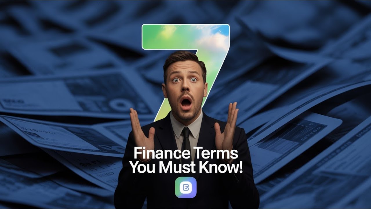 7 Finance Terms You Need To Know To Get Rich