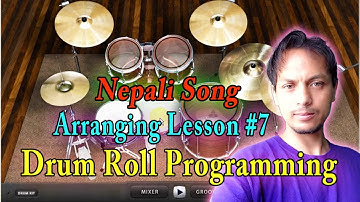 गीतमा Drum  Fills Roll बनाउने तरिका | Nepali Music Production Course 7 | Shirshak Raj Kunwar