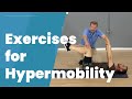 3 Hypermobility Exercises