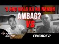 &#39;O ANO WALA KA NA NAMAN AMBAG? | Luckyng Tulong Episode 2