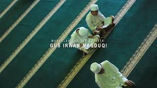 Download Lagu MENGAPA SANTRI BERPIKIR MODERAT? #MuamalahSeries - Gus Irwan Masduqi MP3