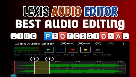 Professional Audio Editing from Mobile | Best Audio editor for Android | Lexis Audio Editor Tutorial