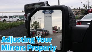 How to Properly Adjust Your Mirrors