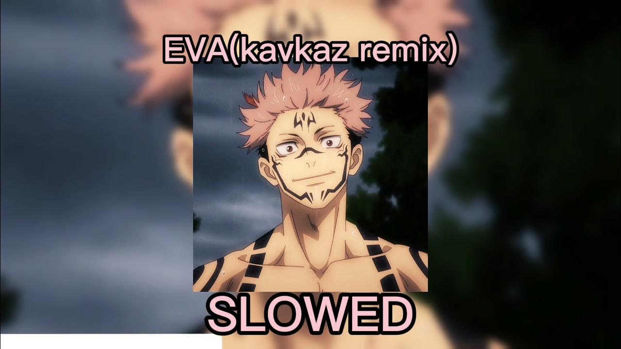 eva (kavkaz remix) · винтаж bedanokov & люай(slowed) eva (kavkaz remix) · винтаж bedanokov & люай(slowed)