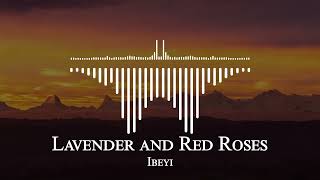 Ibeyi - Lavender and Red Roses