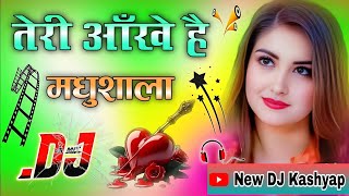 Teri Aankhe Hai Madhushala Love Song Mukesh Chandel New Dj 2025