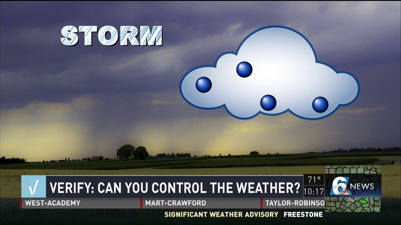 VERIFY: Can you control the weather?