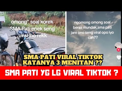 sma pati viral tiktok ? video asli sma pati viral