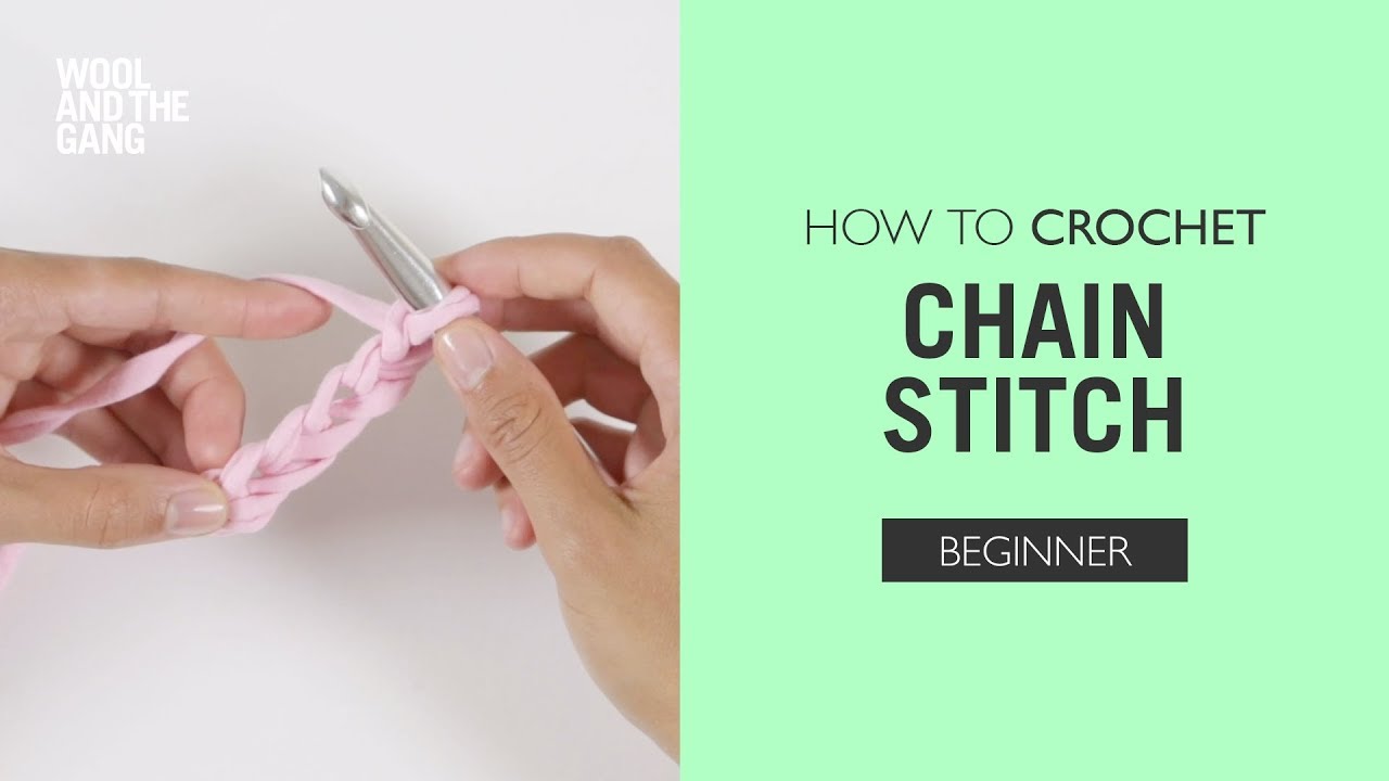 How to Crochet a Chain Stitch