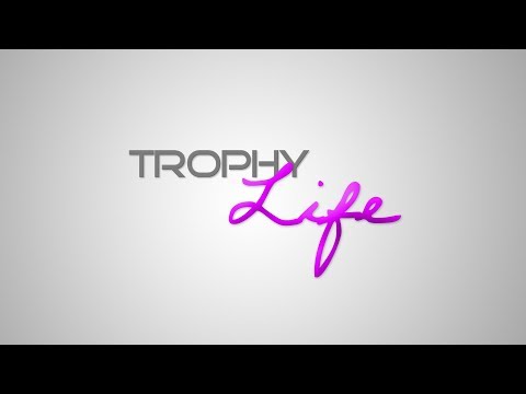 Trophy Life (S01E01)