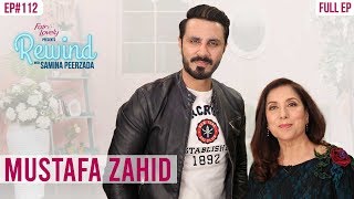 Aashiqui's Mustafa Zahid | The Voice Behind The Most Loved Songs | Rewind With Samina Peerzada