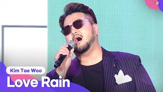 Kim Tae Woo (김태우) - Love Rain (사랑비) | 2021 Together Again, K-POP Concert (2021 다시함께 K-POP 콘서트)